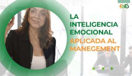 La Inteligencia Emocional aplicada al Management